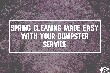 Spring Cleaning Made Easy with Your Dumpster
